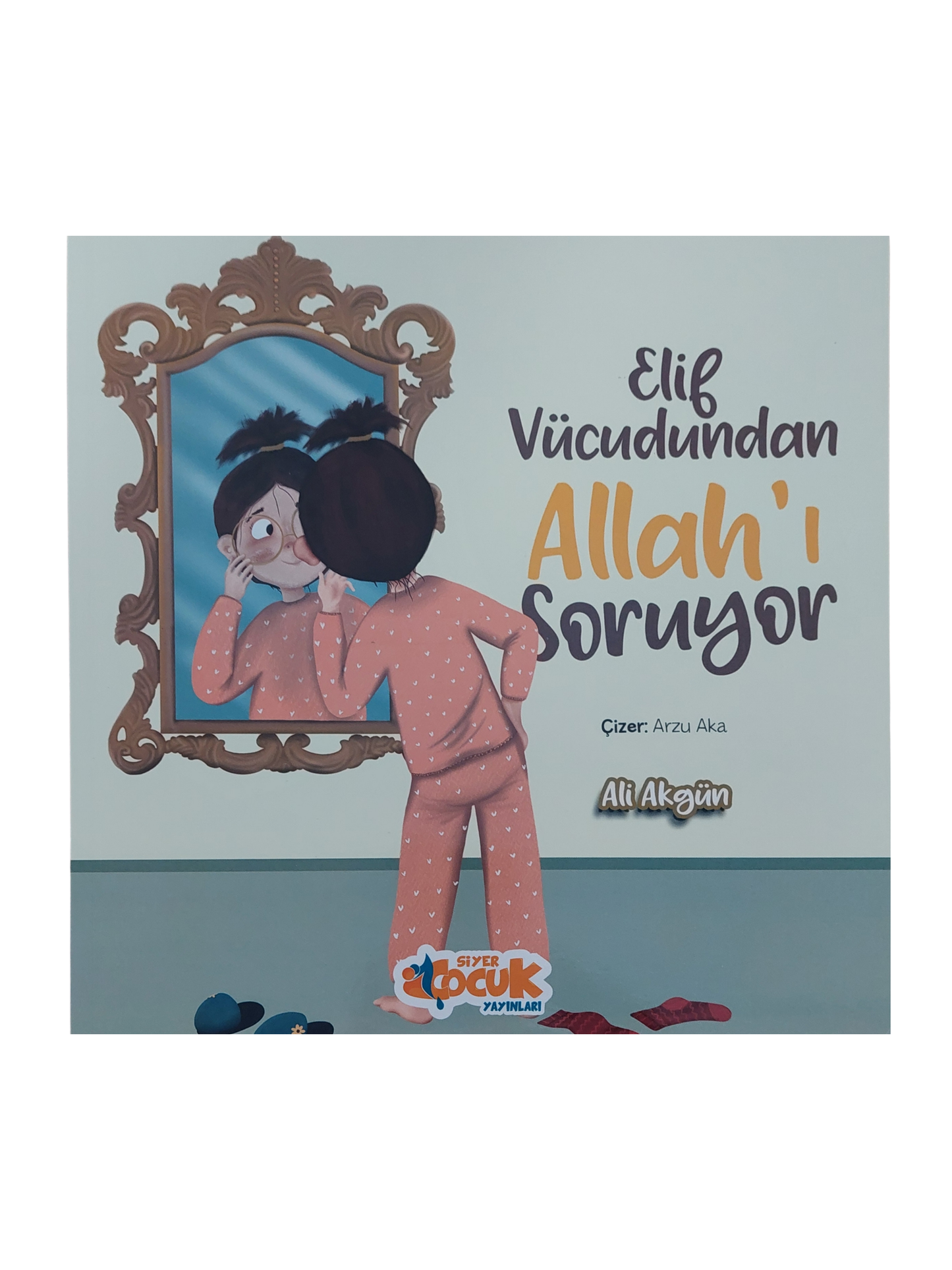 Elif Vücudundan Allah' Soruyu