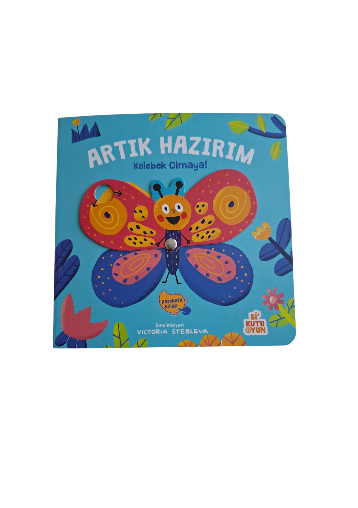 Artık Hazırım! Kelebek Olmaya