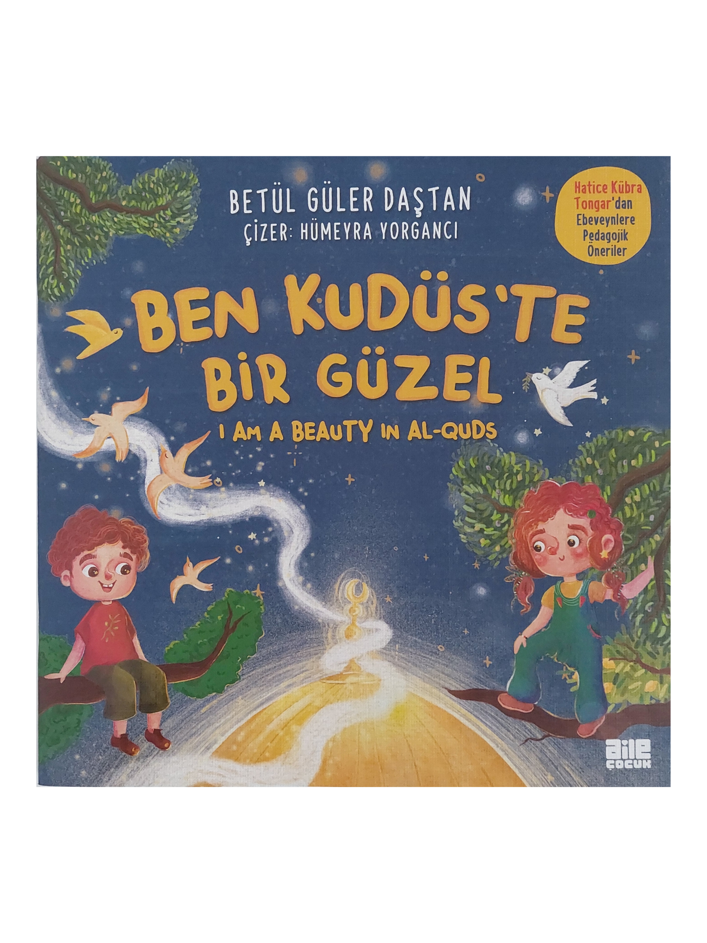 Ben Kudüs'te Bir Güzel