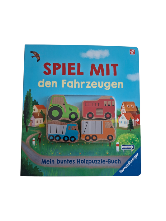 Spiel mit den Fahrzeugen - Mein bunten Holzpuzzle-Buch