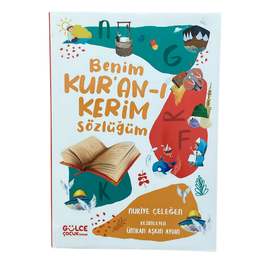 Benim Kura'an'ı Kerim Sözlüğüm
