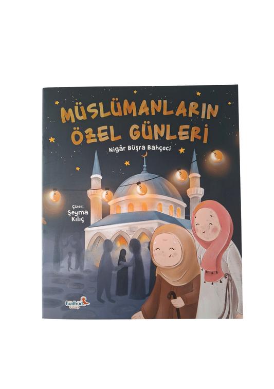 Müslümanların Özel Günleri