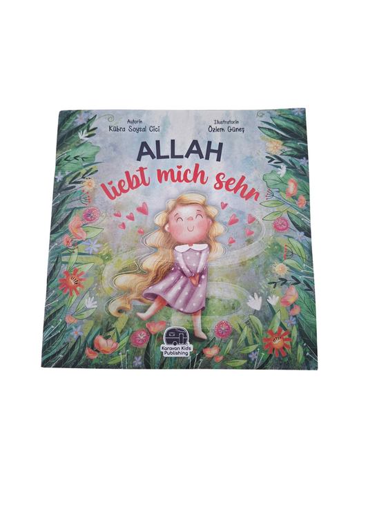 Allah liebt mich sehr