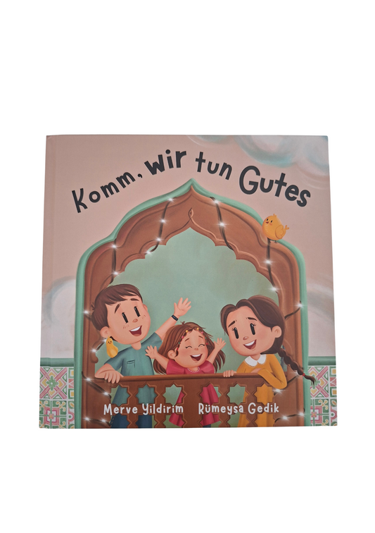 Komm, wir tun Gutes